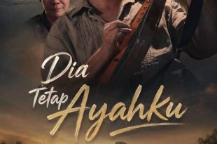 Dia Tetap Ayahku